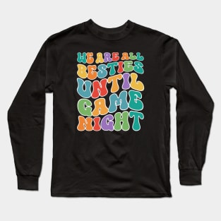 Game Night Long Sleeve T-Shirt